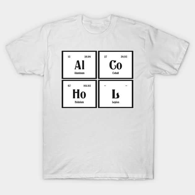 Alcohol - Periodic Table T-Shirt by Maozva-DSGN